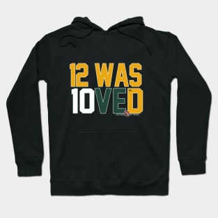 12 was 10VEd Hoodie